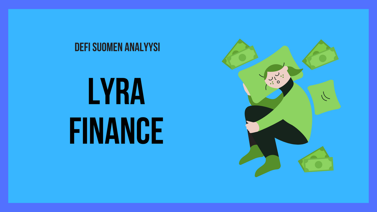 Lyra Finance: 30 % APY tuotot stable coinille + opas käyttöön