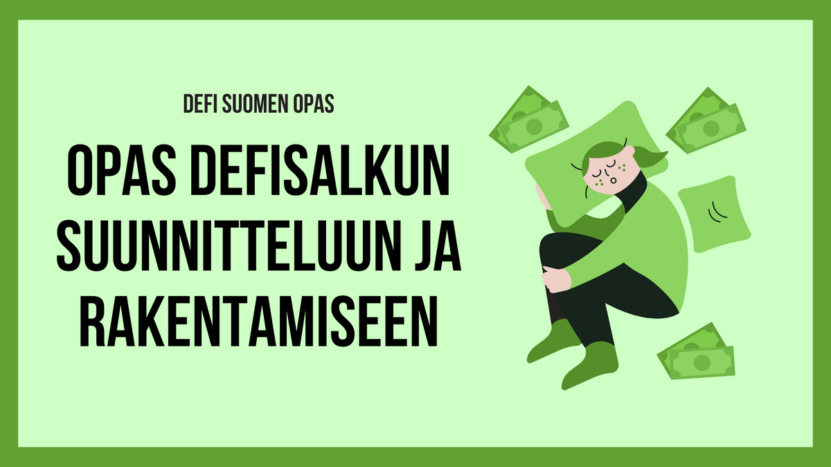 Defi Suomen viikkokirje 4/2024