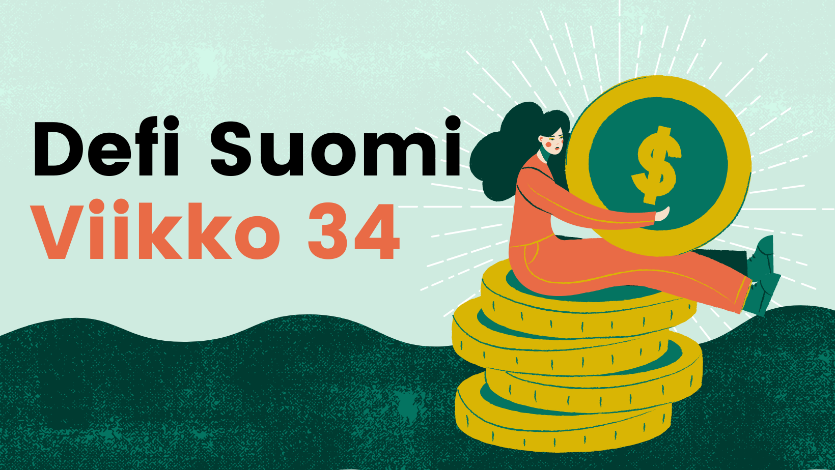 Defi Suomen viikkokirje 34