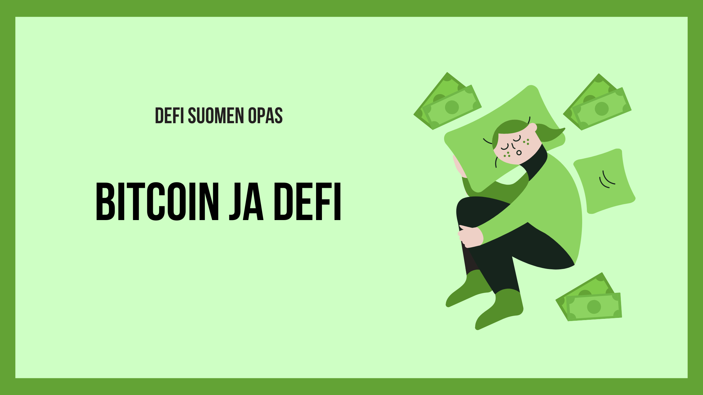 Defi Suomen opas: Bitcoin ja defi