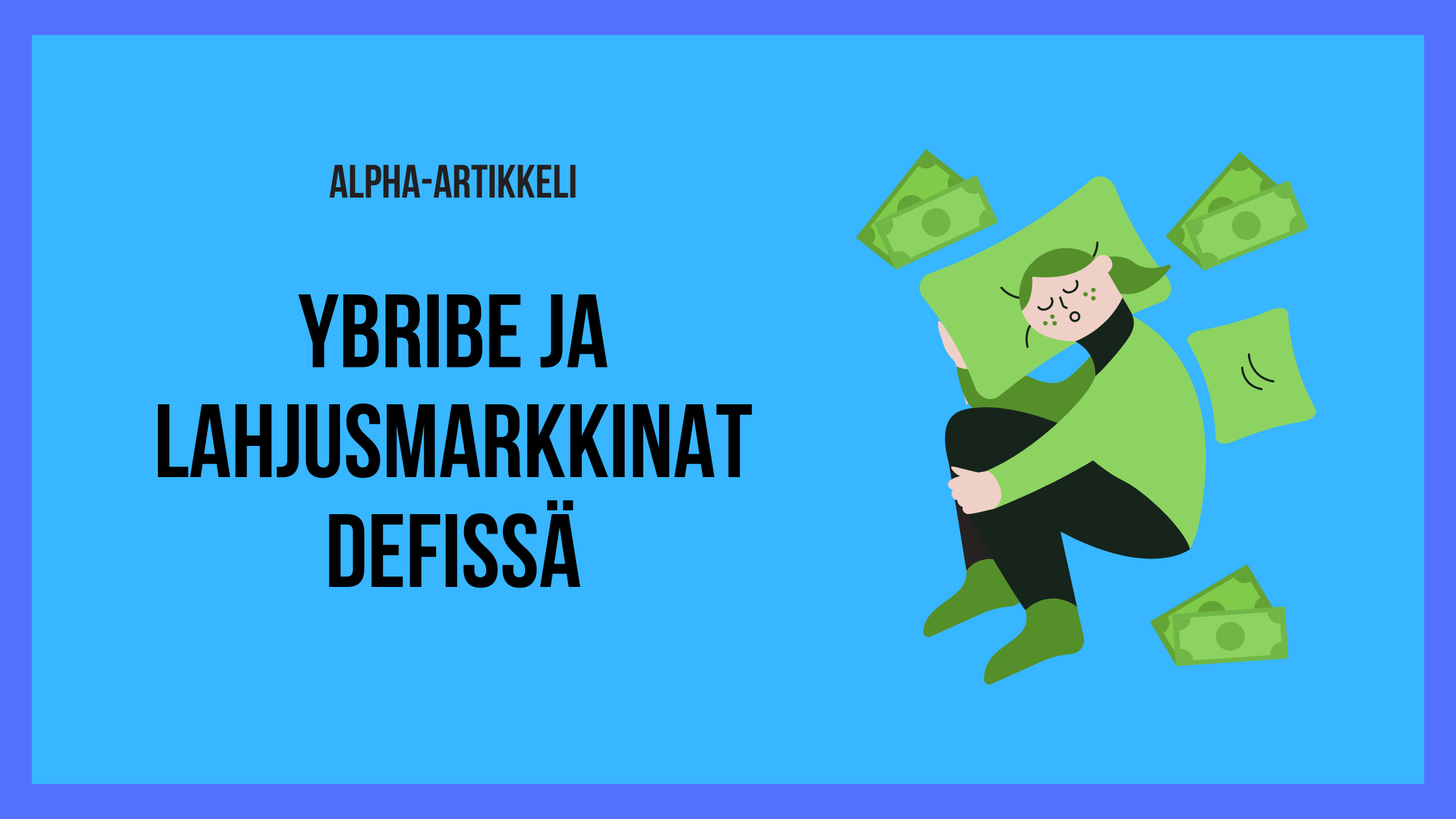 Alpha: yBribe eli Yearn Financen uusi bribe-alusta