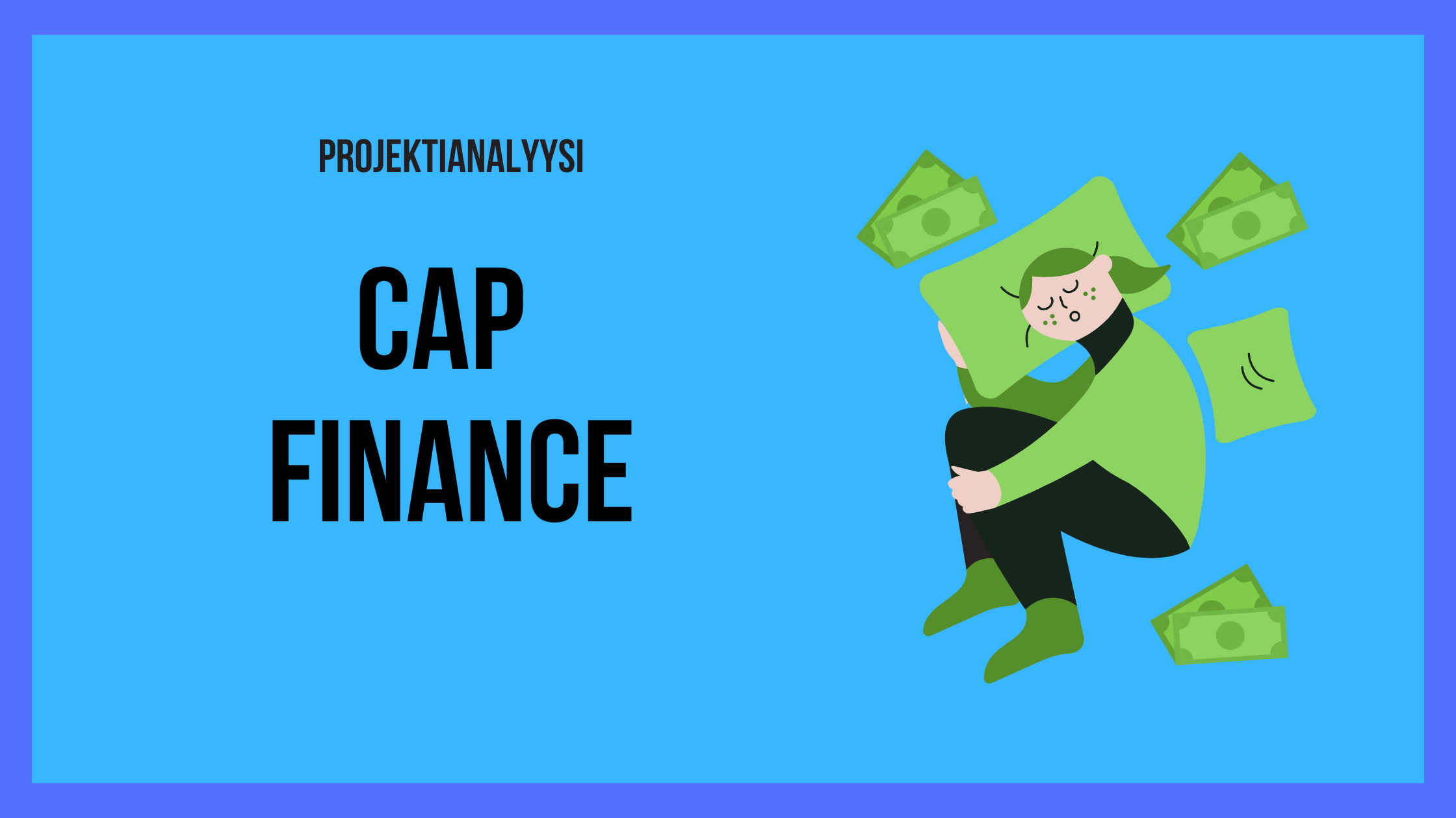 Projektiesittely: Cap Finance