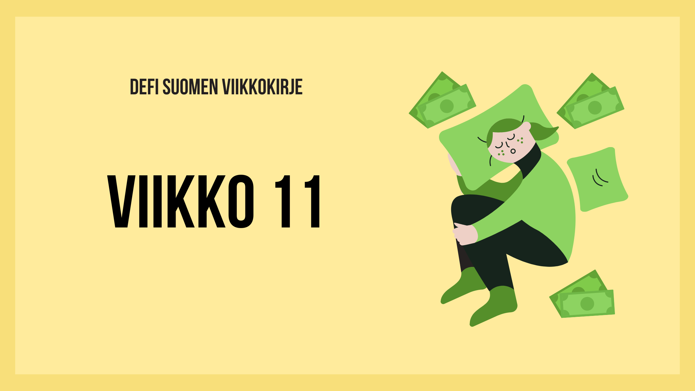 Defi Suomen viikkokirje 11