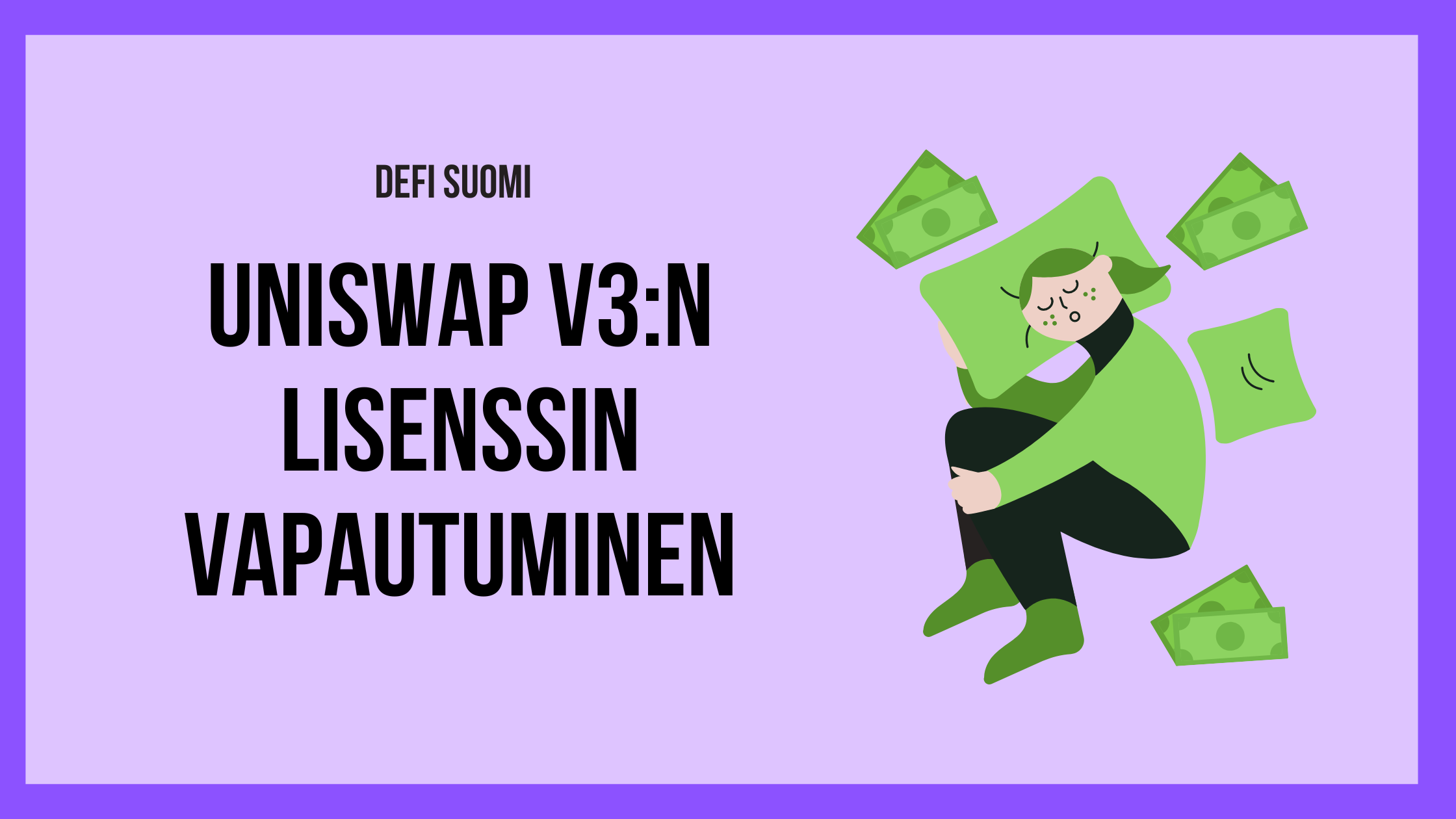 Uniswap v3:n  lisenssi päättymässä 1.4.2023  - mitä tämä voi tarkoittaa palvelun kannalta