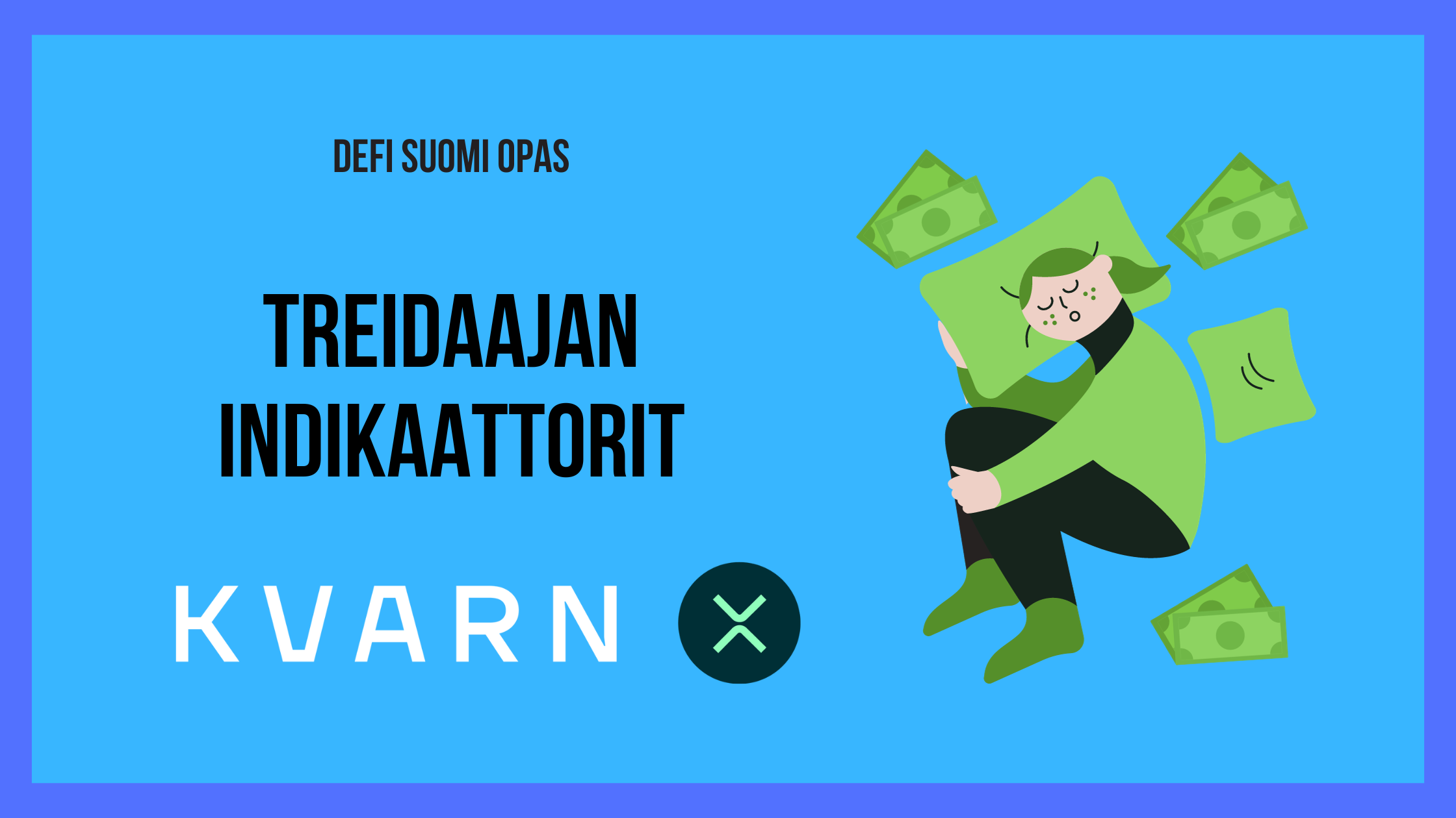 Treidaajan indikaattorit