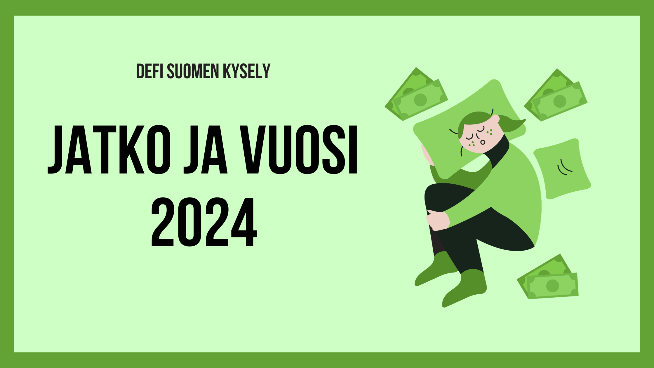 Defi Suomi 2024 ja tulevaisuus