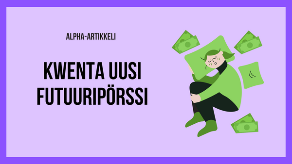 Alpha: Kwenta - uusi futuuripörssi